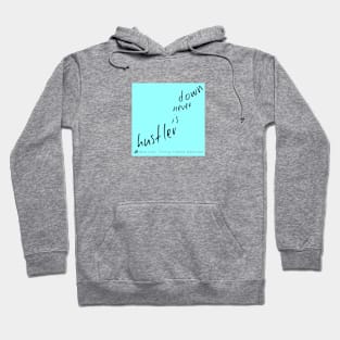 A Bea Kay Thing Called Beloved- "A Hustler Is Never Down" BLUE Label Hoodie